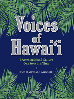 cover image of Voices of Hawaii--Volume 2